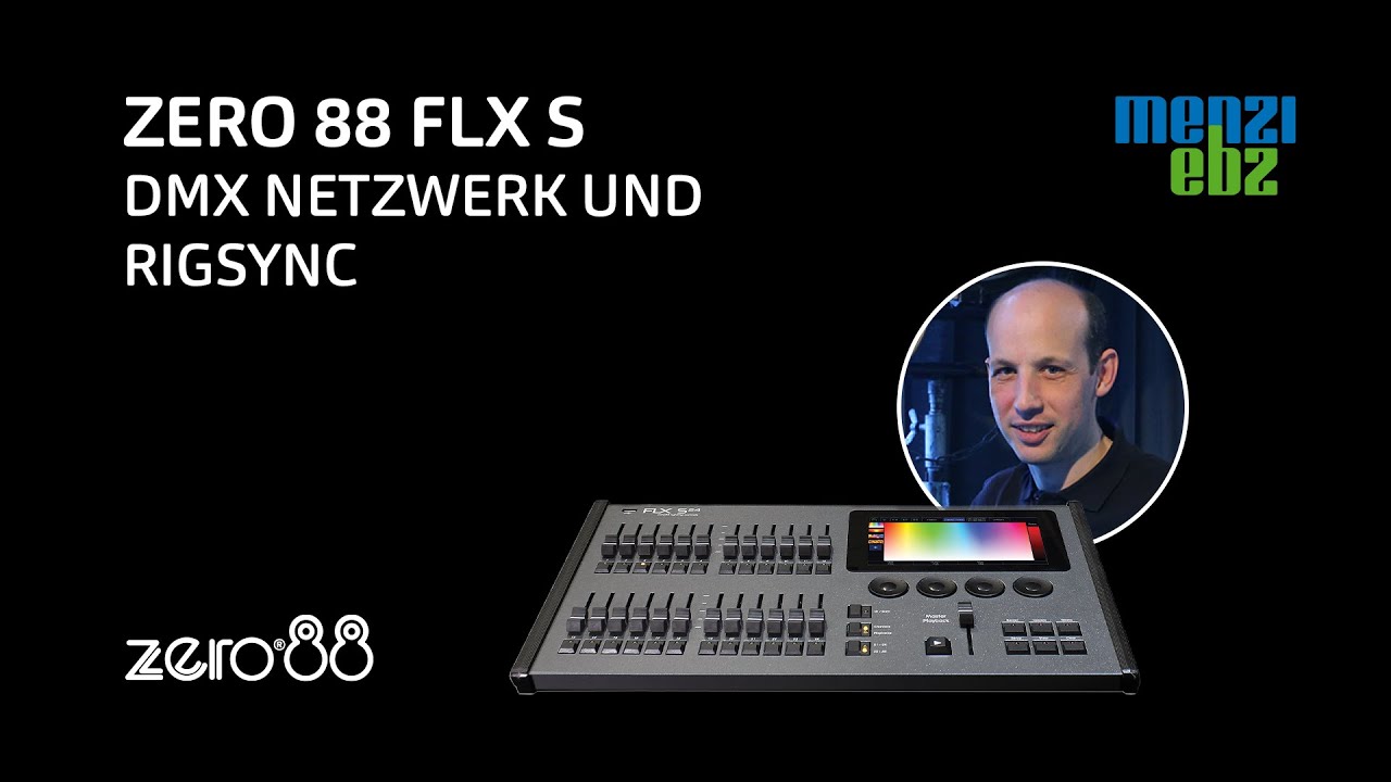 Zero 88 FLX S - DMX Netzwerk und RigSync (8/8)