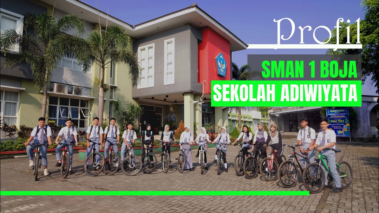 Profil Sekolah Adiwiyata SMAN 1 Boja