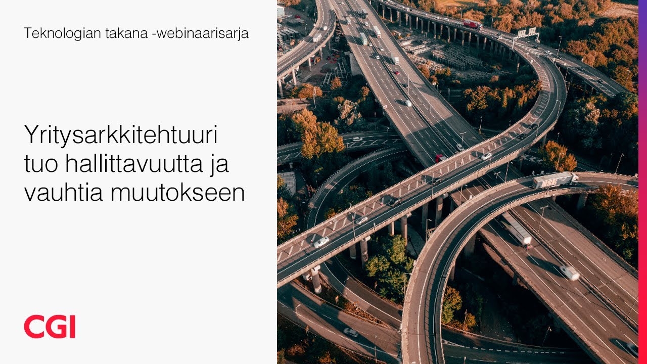 Yritysarkkitehtuuri tuo hallittavuutta ja vauhtia muutokseen
