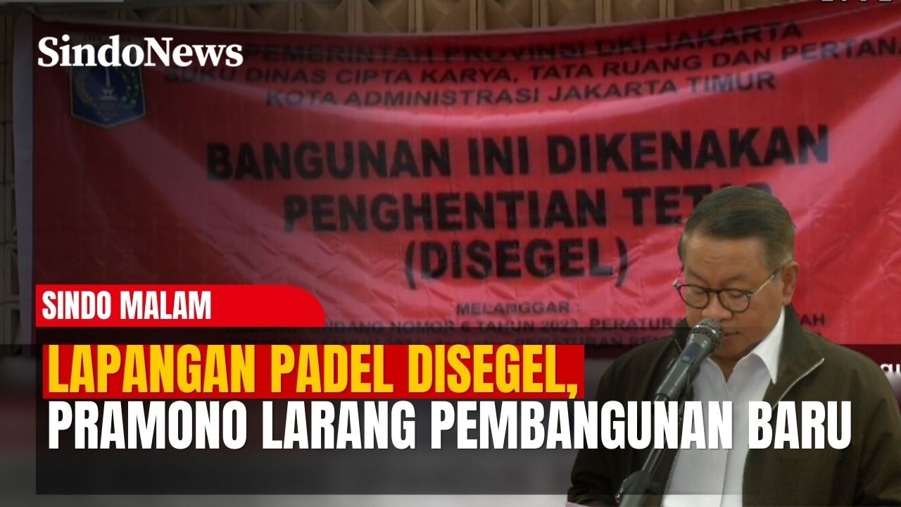 Pemprov Jakarta Segel Lapangan Padel, Pramono Larang Pembangunan Baru | Sindo Malam | 28/02