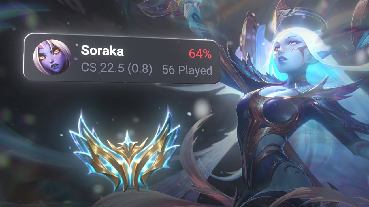 64% WR SORAKA IN CHALLENGER