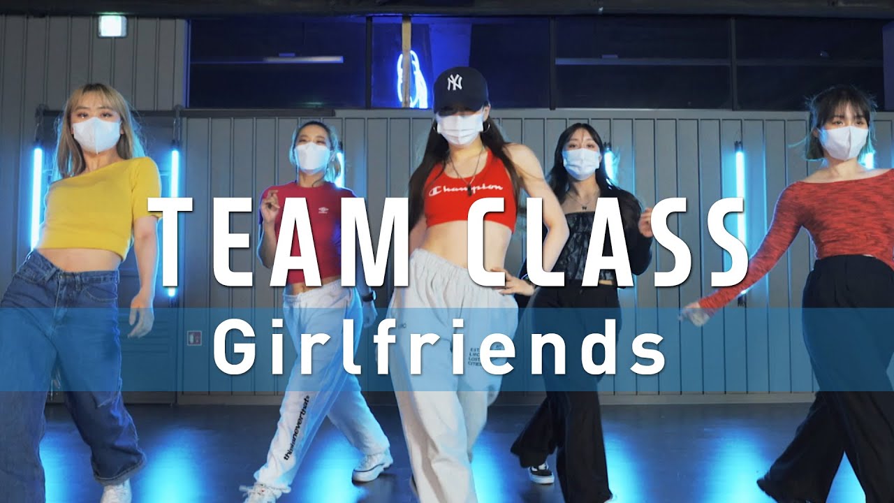 Boys World - Girlfriends | Luna Hyun Choreography | Team Class
