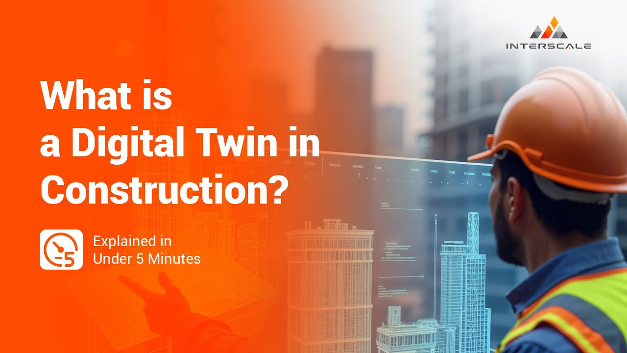What is a Digital Twin in Construction? | Explained in Under 5 Minutes