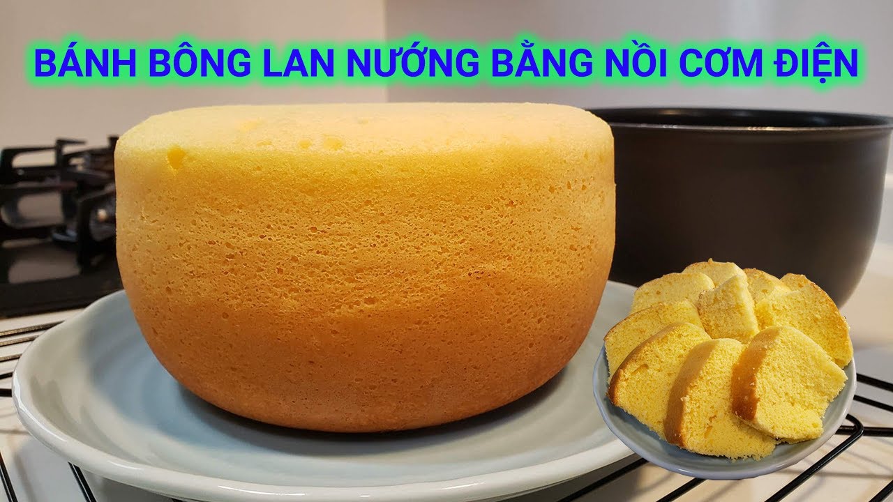 Bánh bông lan nướng bằng nồi cơm điện