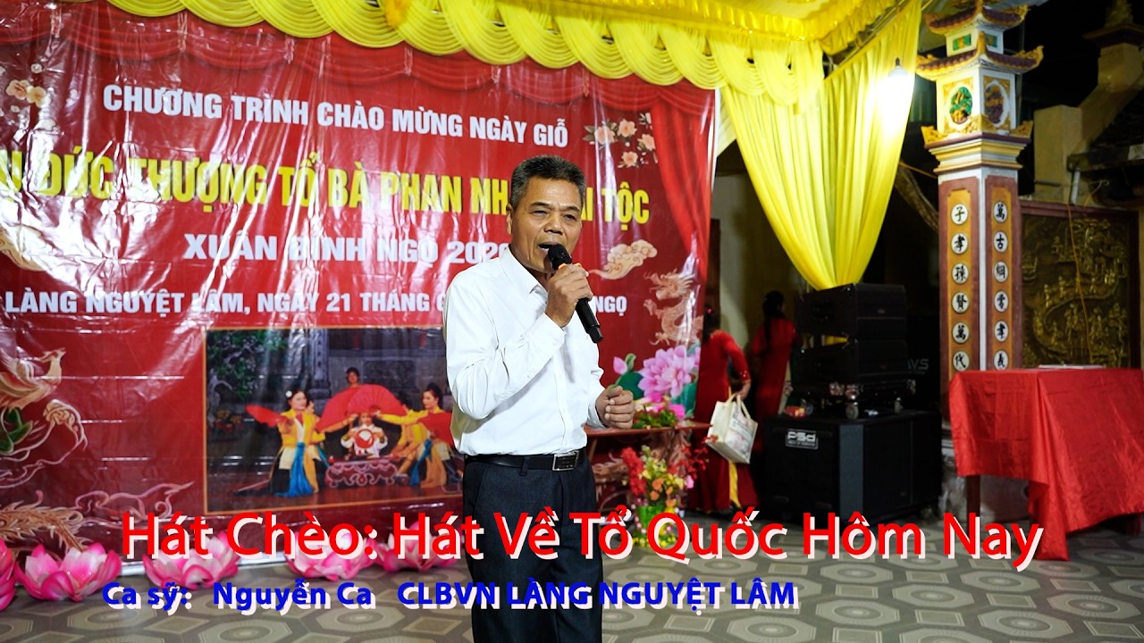 Hát Về Tổ Quốc Hôm Nay   CS Nguyễn Ca Làng Nguyệt lâm