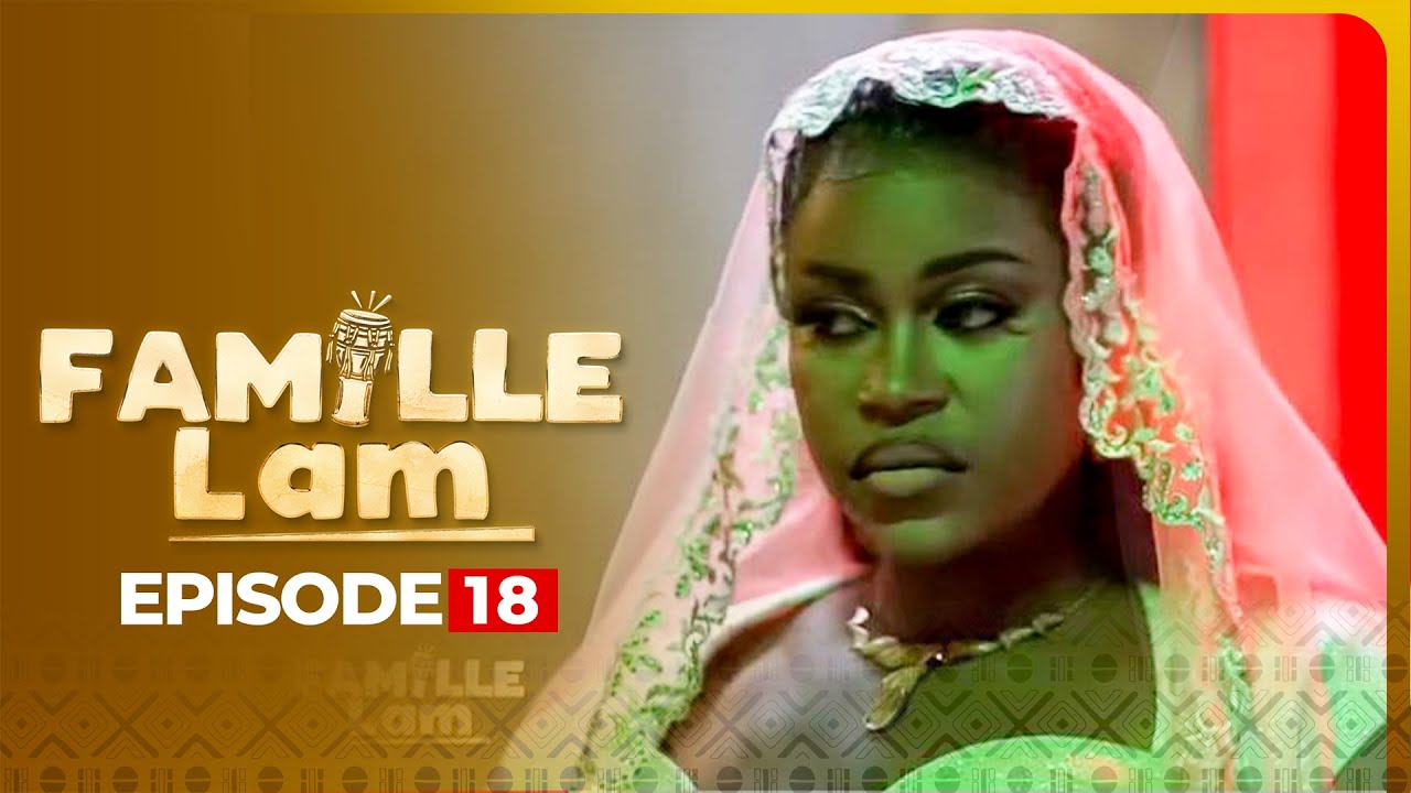 Série - Famille LAM - Saison 1 - Episode 18