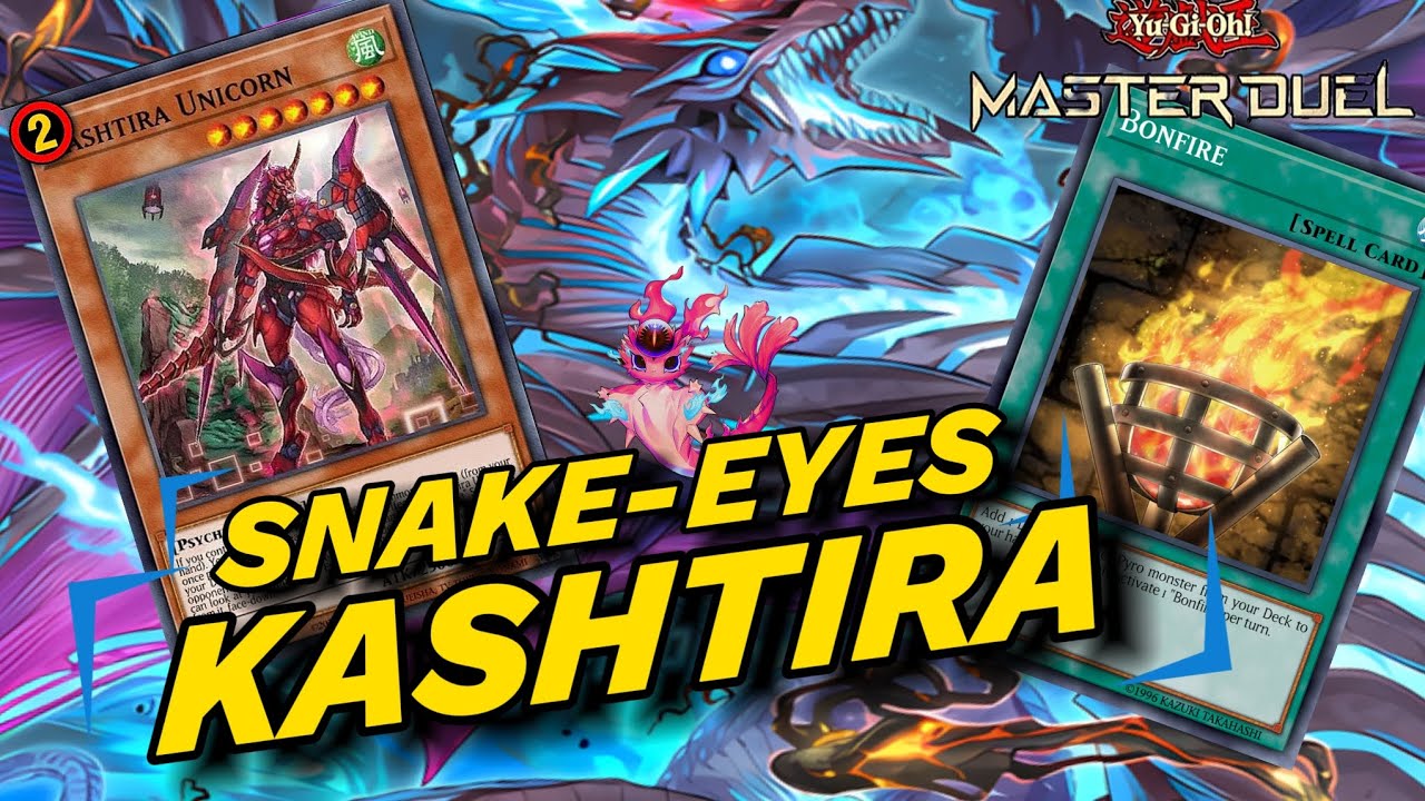 SNAKE-EYES KASHTIRA POST BANLIST 80% WIN RATE [ Yu-Gi-Oh! Master Duel ]