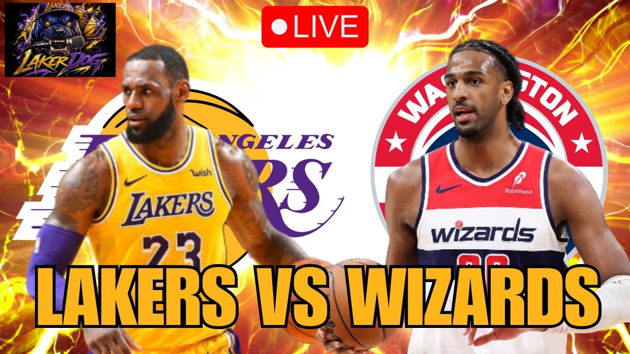 🏀 NBA 🏀 Los Angeles Lakers vs Washington Wizards LIVE Play by Play & Reaction *LIVE SCOREBOARD*