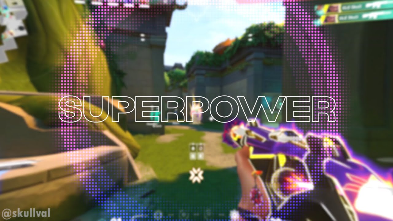 SUPERPOWER🦸‍♂️[4K Valorant Montage]