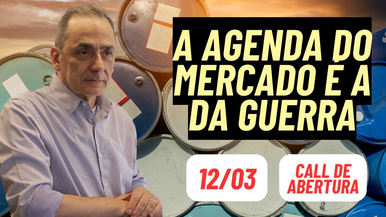 Novidades no front? A guerra manda! | Call de Abertura  11/03/2026 8:00 hs