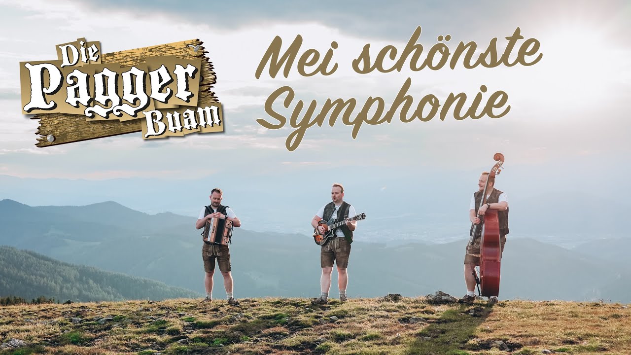 Die Pagger Buam - Mei sch&ouml;nste Symphonie