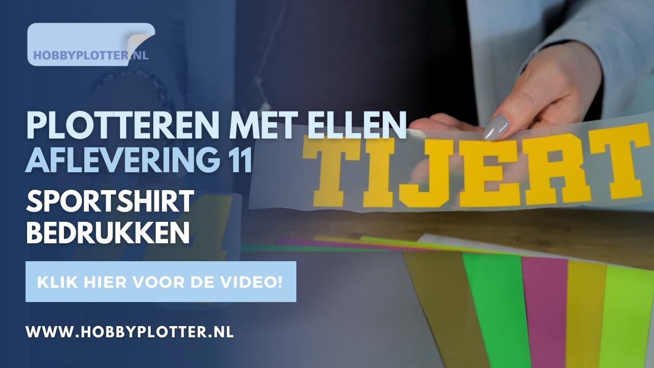 Plotteren met Ellen - Sportshirt bedrukken