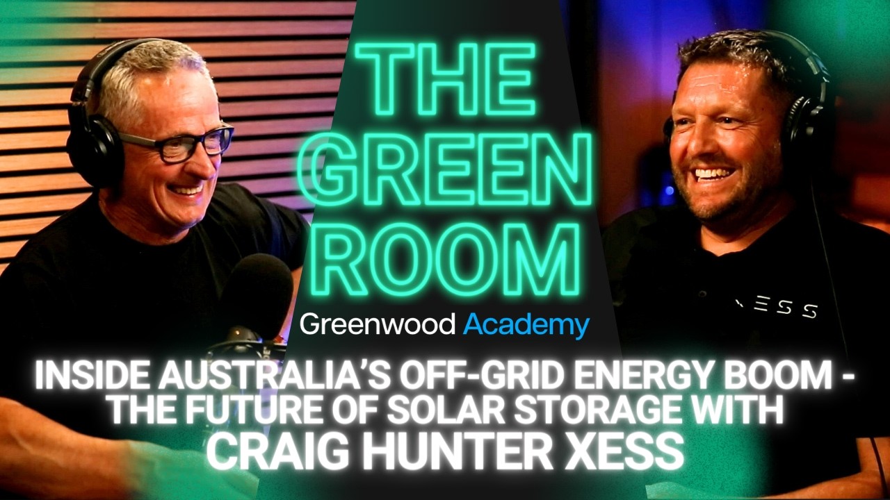 Inside Australia’s Off-Grid Energy Boom - The Future of Solar Storage with Craig Hunter XESS S2E8