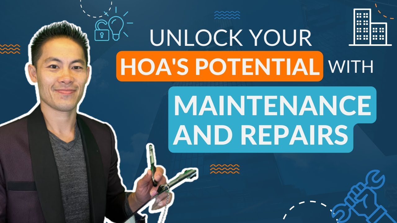 Unlock Your HOA's Potential with Maintenance and Repairs
