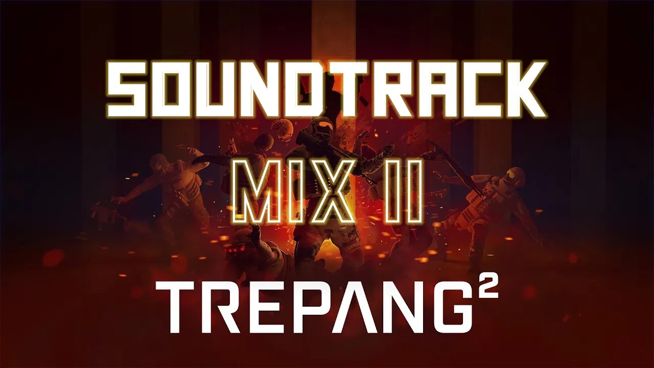 Trepang² Soundtrack Mix | Part II