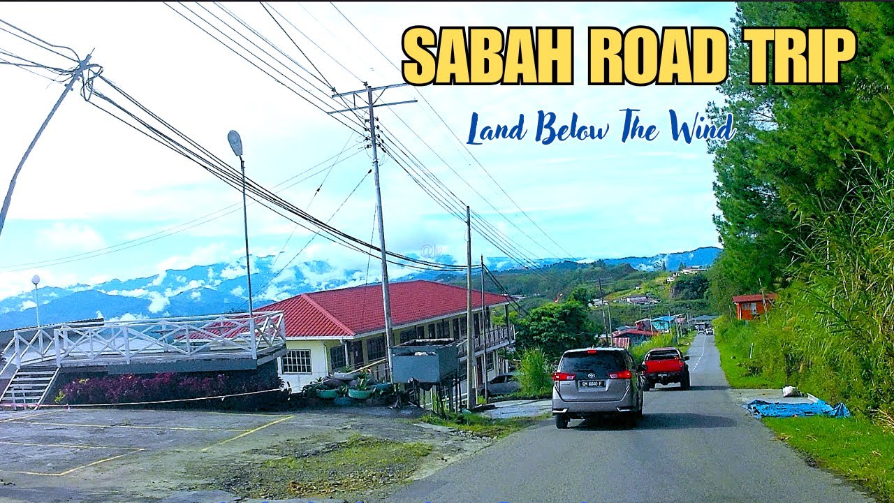 KUNDASANG To RANAU TOWN// Scenic Drives//Sabah Road Trip