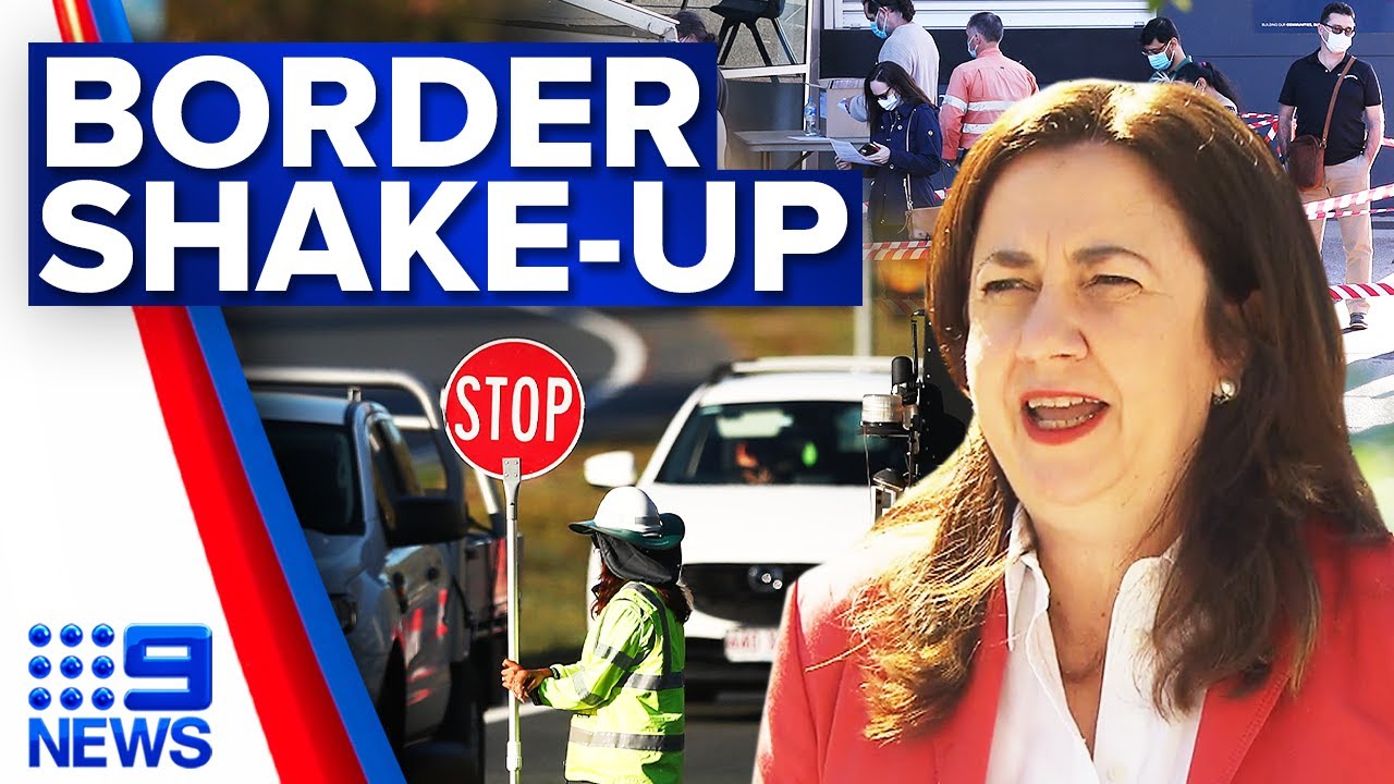 Changes to Queensland border rules | Coronavirus | 9 News Australia