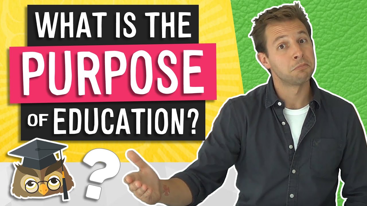 What Is The Purpose of Education?