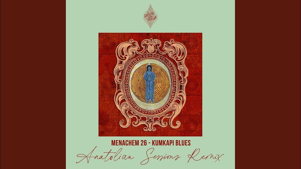 Kumkapi Blues (Anatolian Sessions Remix)