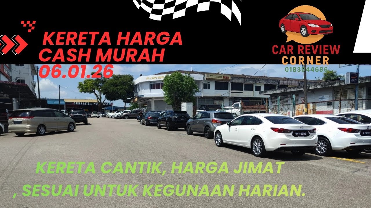 Review 14 kereta harga cash murah Johor 06/01/25! Nilai terbaik harga mampu milik
