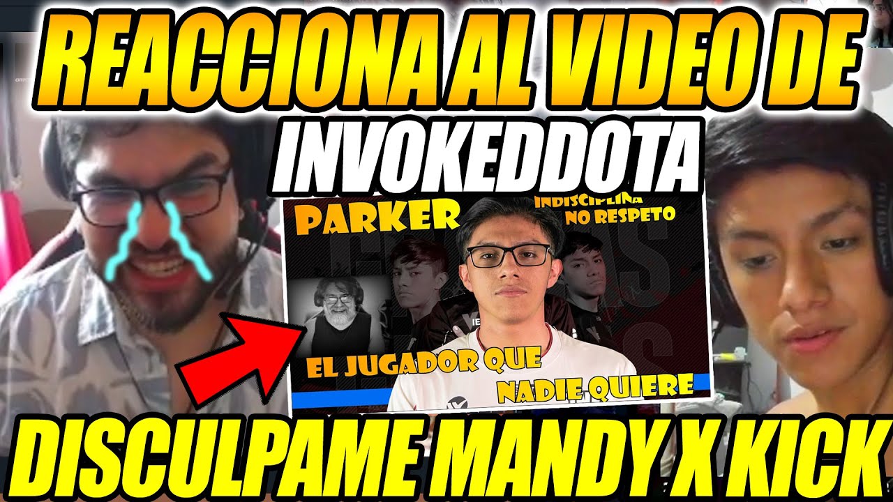 😲BENJAZ REACCIONA!!😲 AL VIDEO PARKER EL JUGADOR QUE TERMINARA PEOR QUE KINGTEKA INVOKEDDOTA😲 DOTA 2