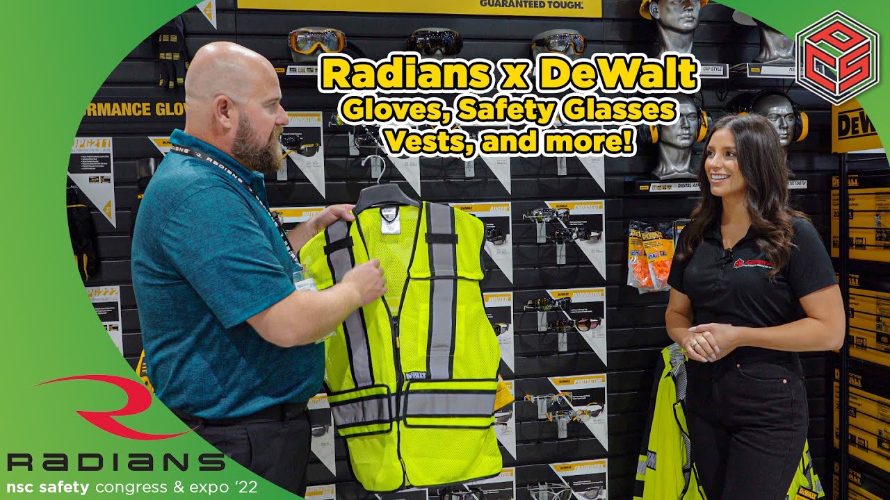 NEW DeWalt PPE by Radians - NSC Expo 2022