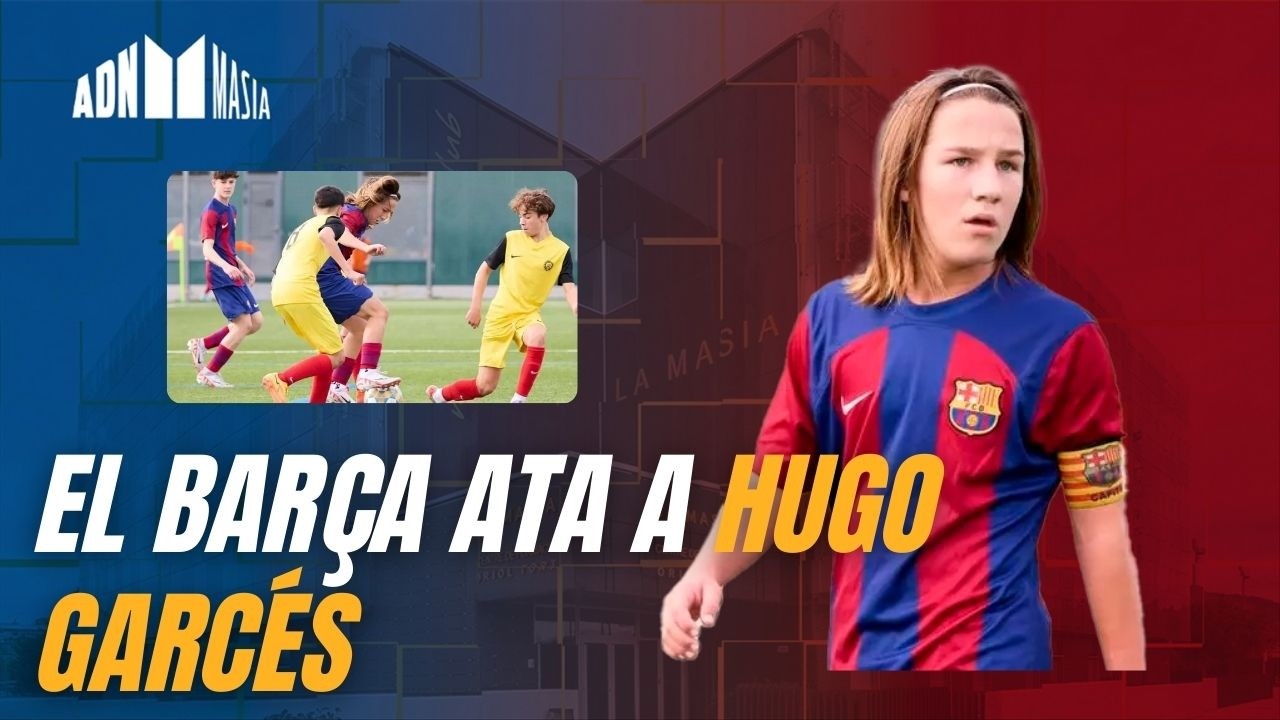 ADN Masia 2x18 | Noticia: El Bar&ccedil;a 'ata' al coleccionista de MVPs, Hugo Garc&eacute;s