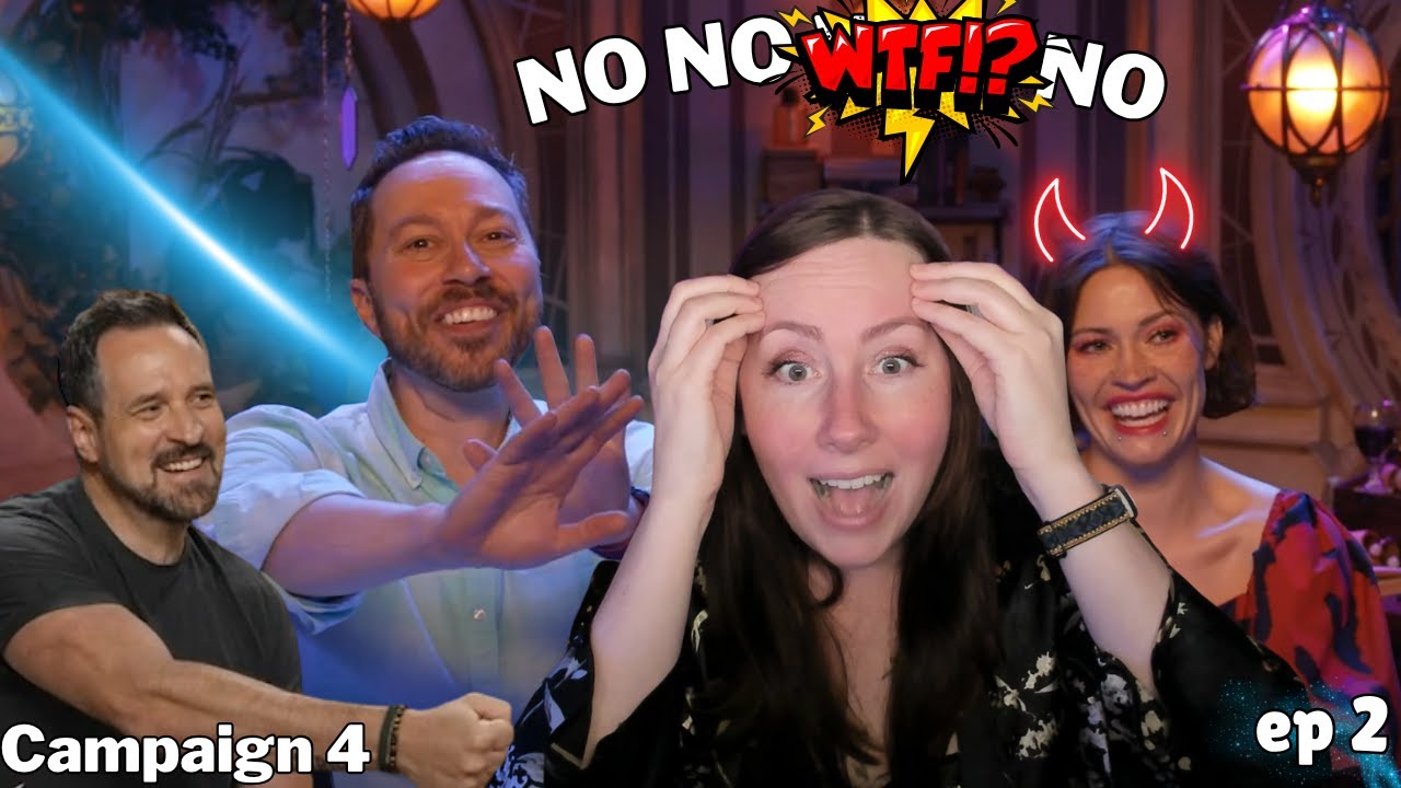 Critical Role Campaign 4 | Episode 2 Highlight Reaction NO NO WTF NO