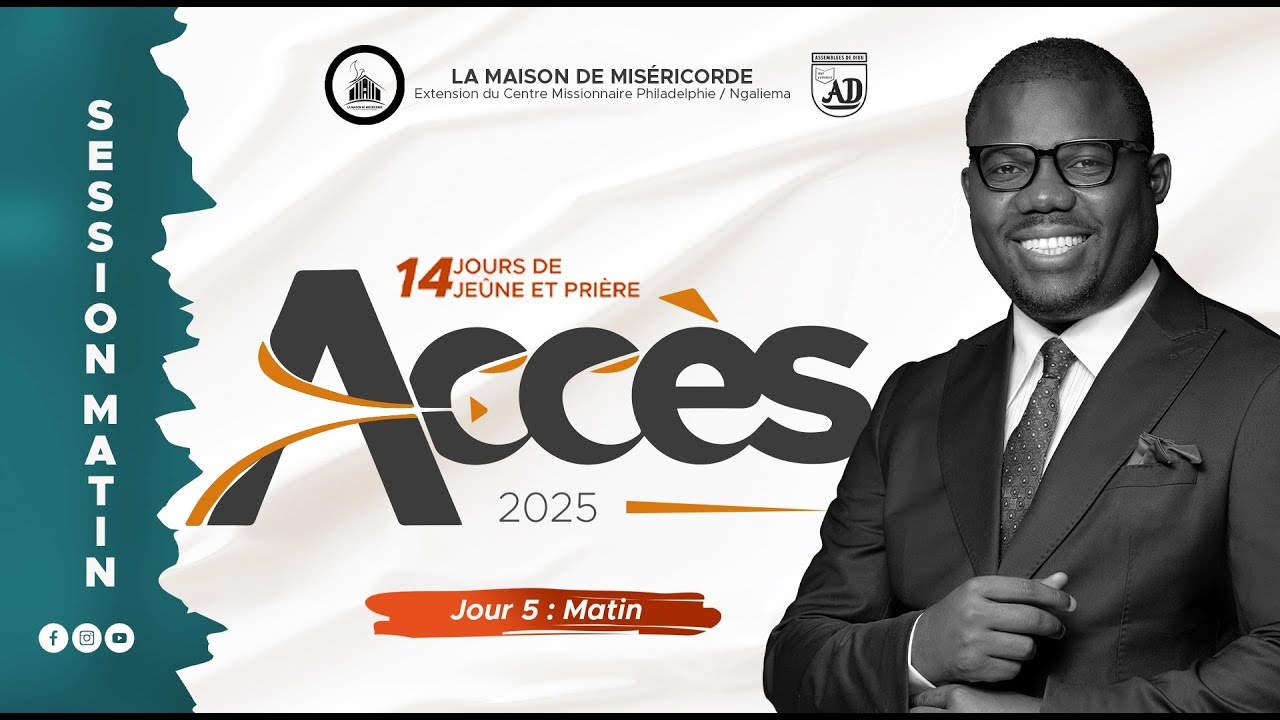 ACCÈS 2025 J-5 | SESSION MATIN | PASTEUR TRESOR FAMBWAMI | HOME