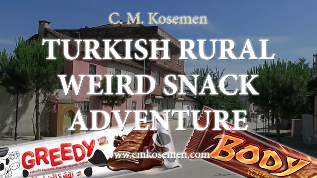 🍫 Weird Snack Expedition to Hıdırbeyli Village in Turkey's Aydın Province