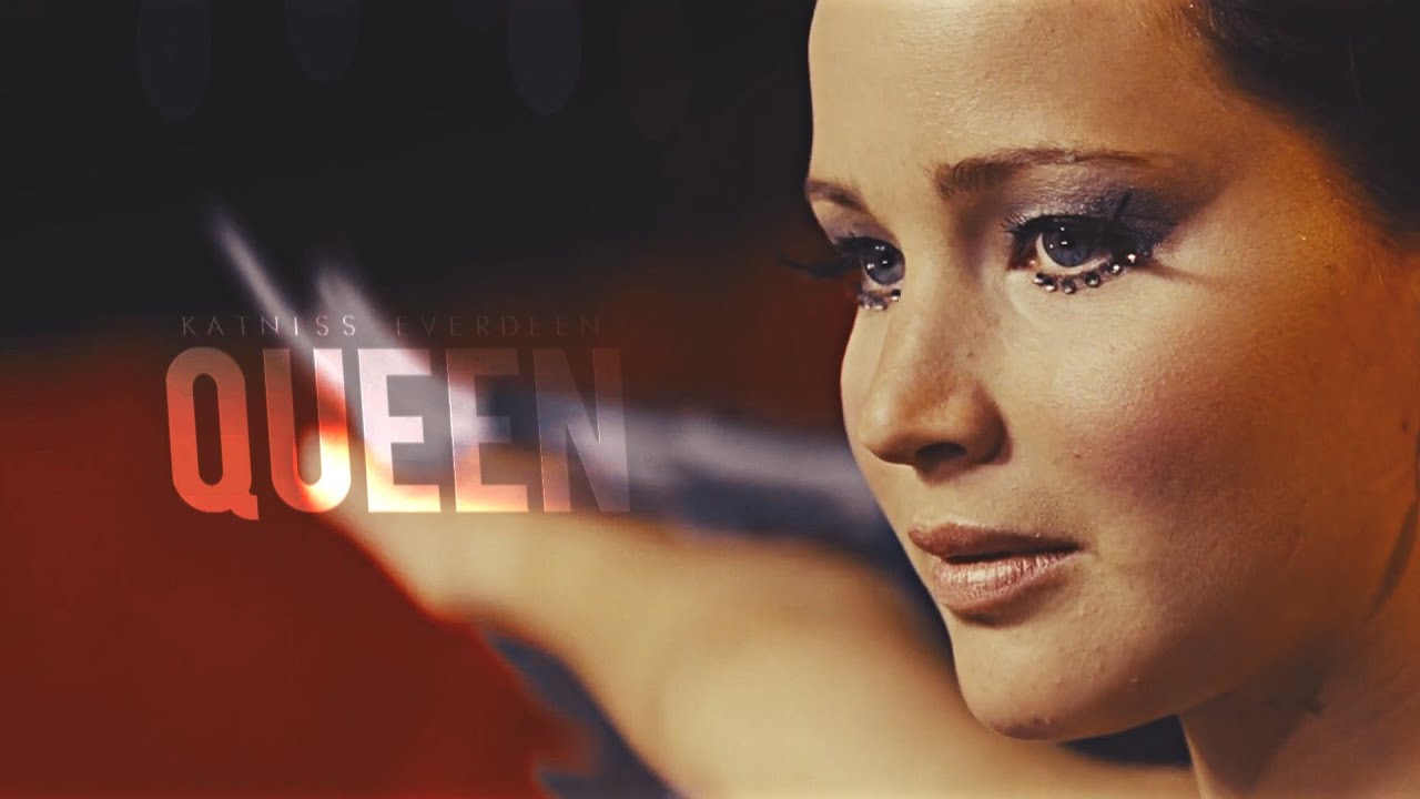 Katniss Everdeen || Queen