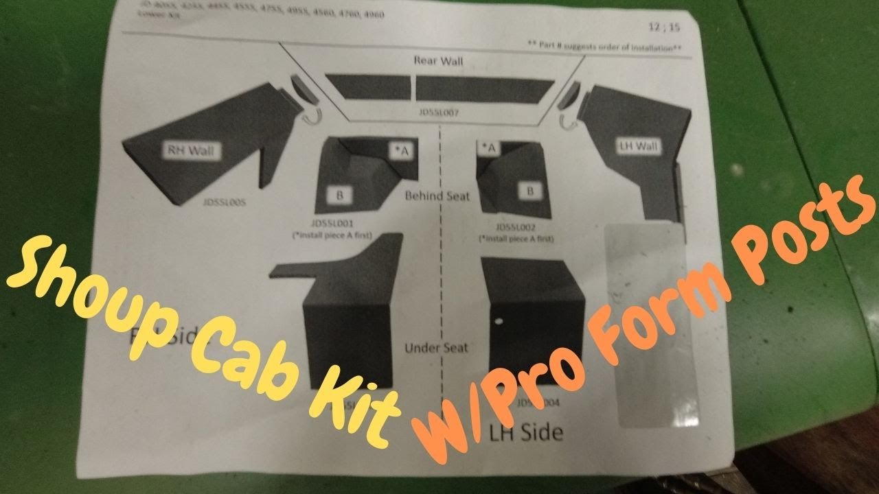 How To Install Cab Kit On John Deere 4960