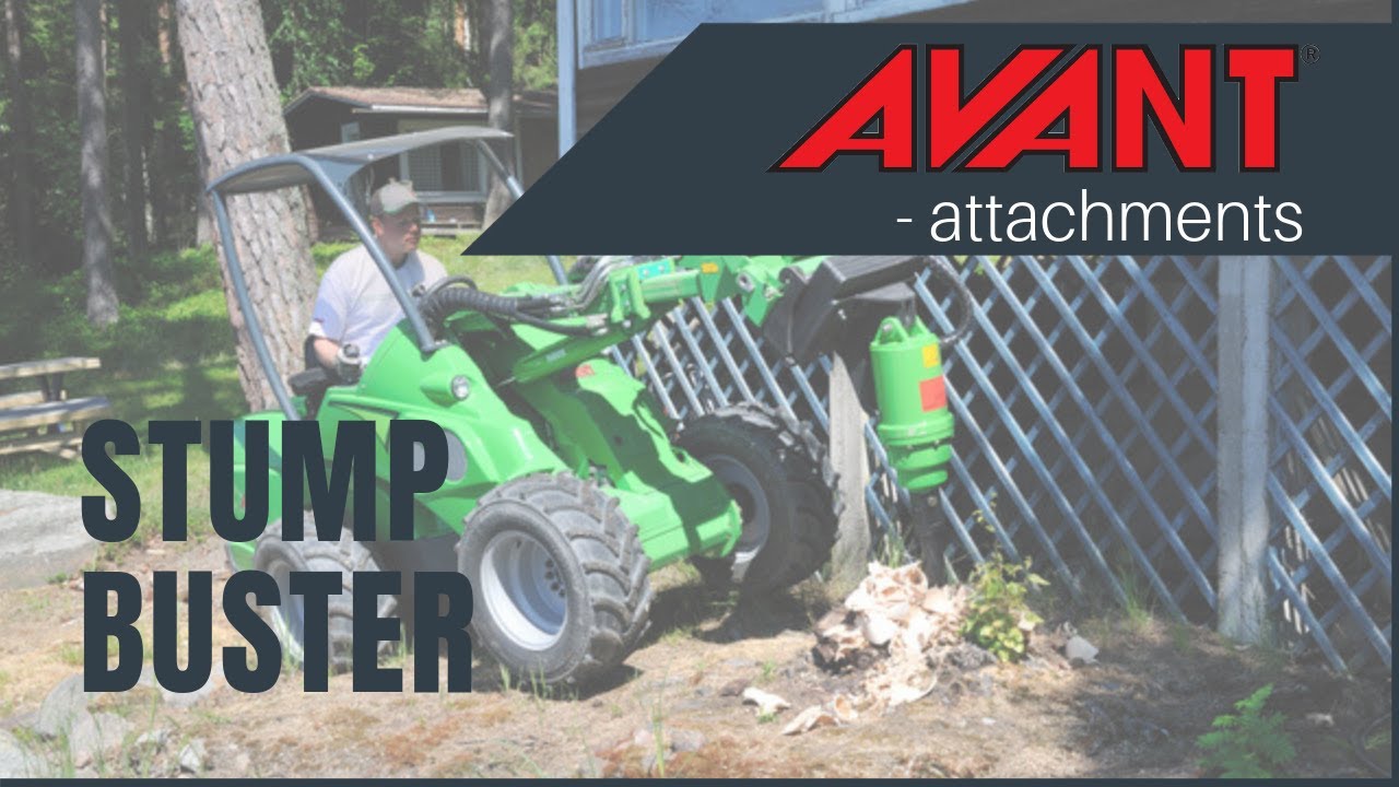 Avant attachments: Stump Buster