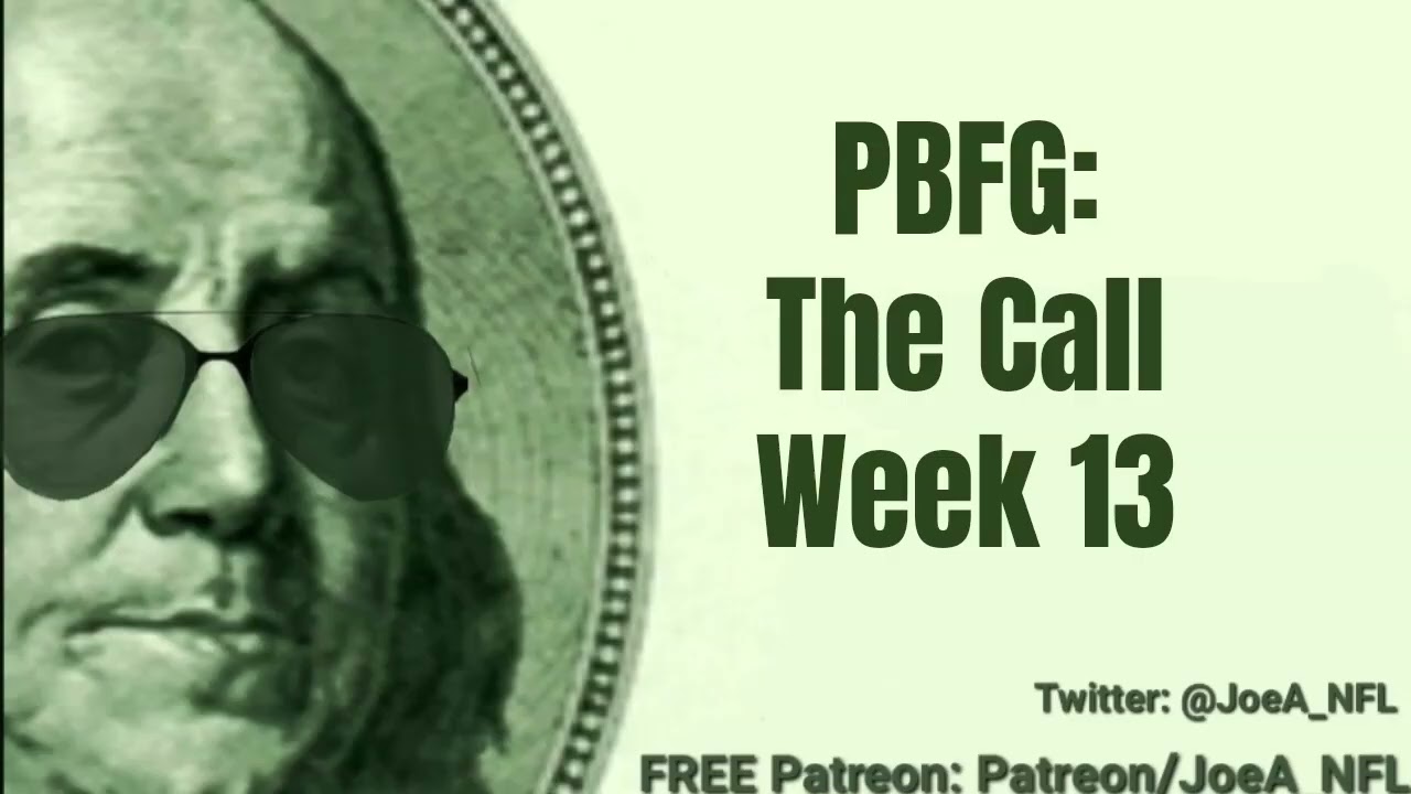PBFG | The Call — выбор 13-й недели | 2025