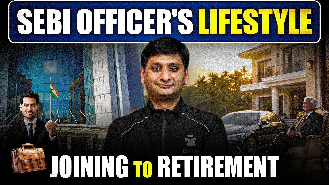 SEBI Grade A Joining to Retirement Lifestyle | SEBI Assistant Manager Job Profile