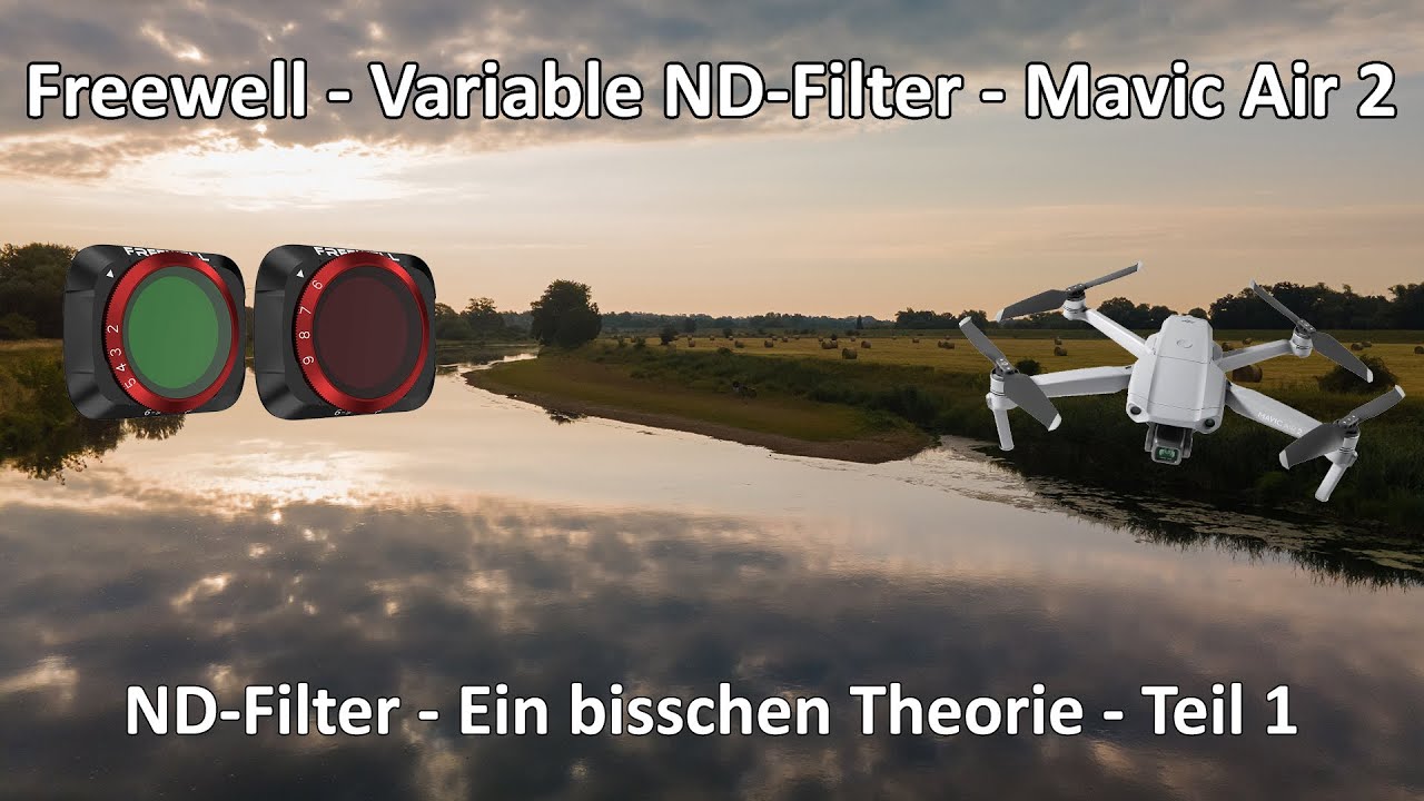 4k // ND Filter kurz erklärt - Freewell Variable ND Filter - DJI Mavic Air 2 - Teil 1