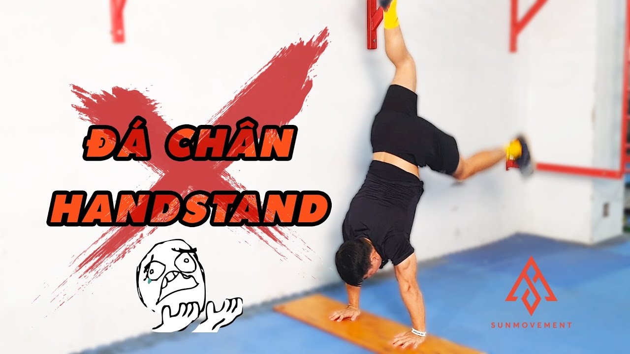 Giải quyết lỗi đá chân khi tập Handstand | SUN Movement
