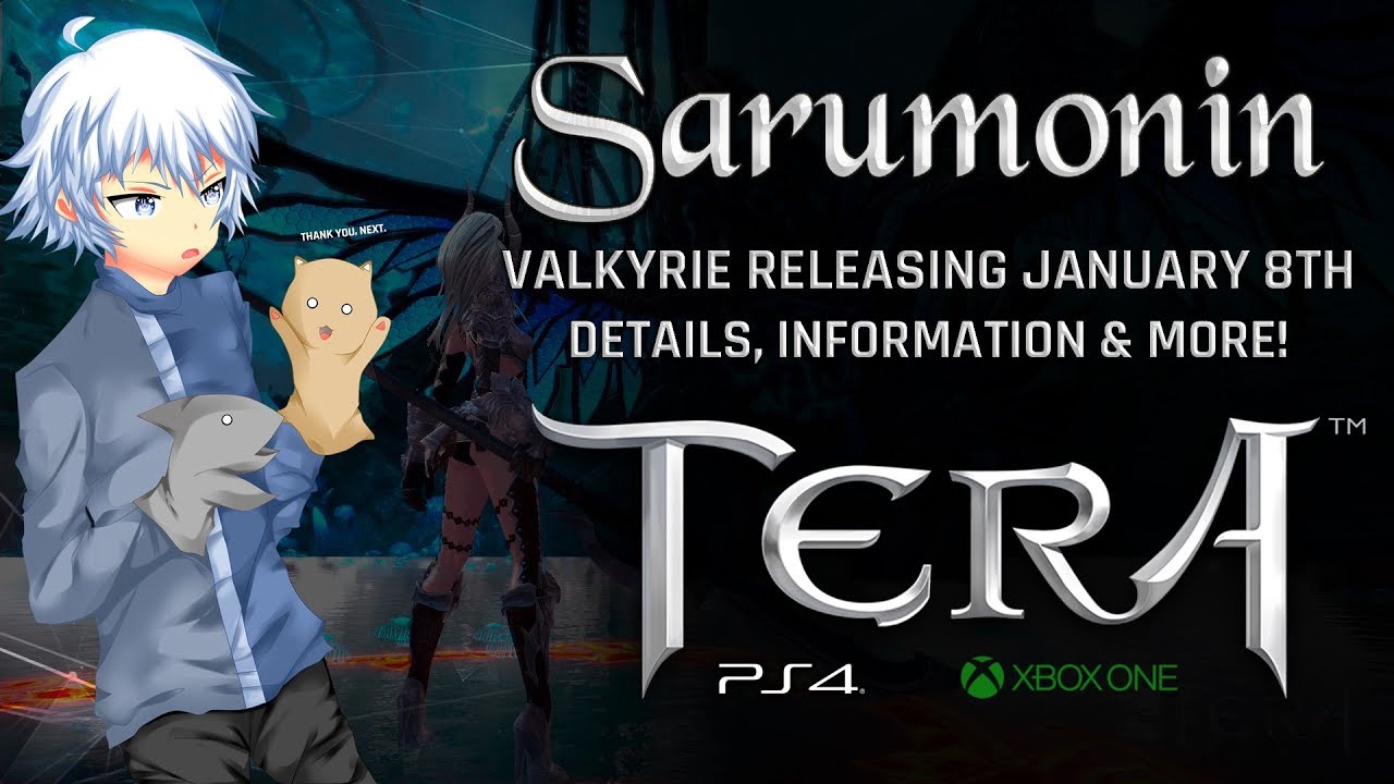 TERA [PS4/XB1] | Valkyrie Class Releasing January 8th, Details, Information & More!