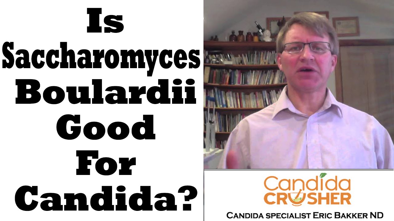 Is Saccharomyces Boulardii Good For Candida? | Ask Eric Bakker