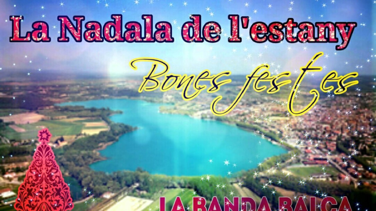 La Banda Balca - La Nadala de l'estany