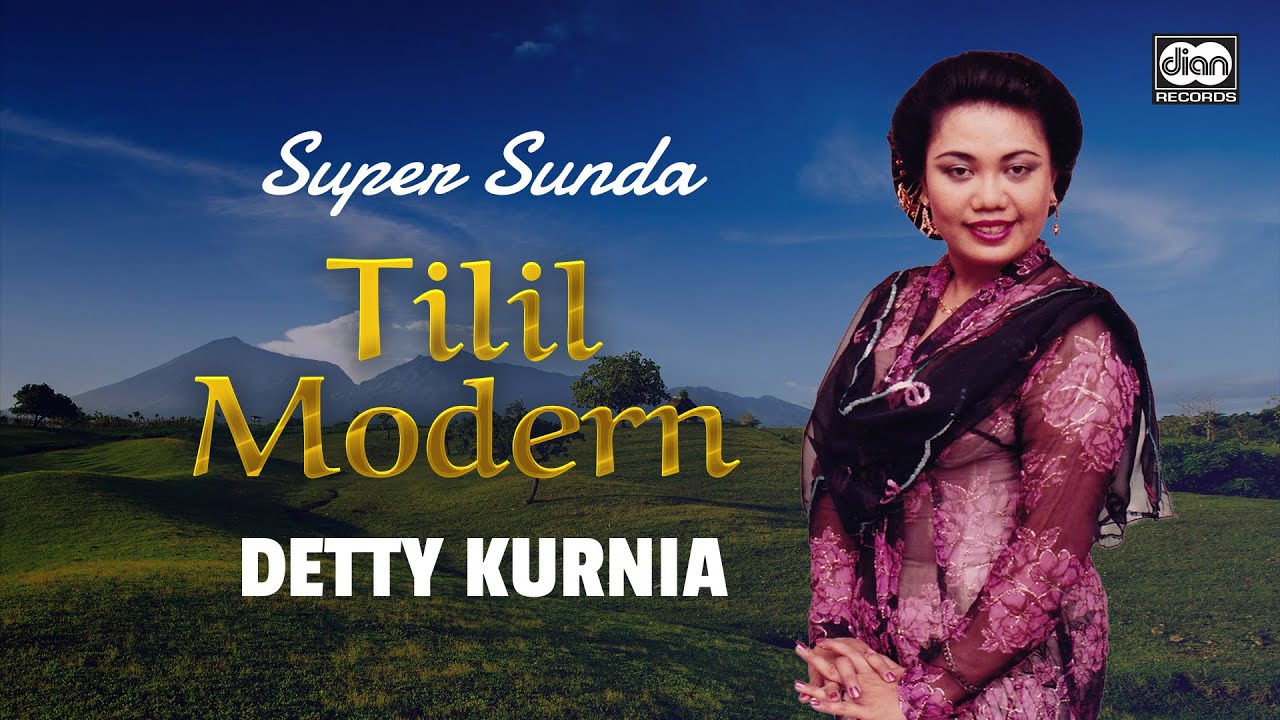 Tilil Modern - Detty Kurnia | Official Lyric Video