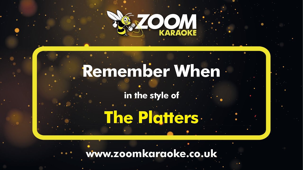Remember When - The Platters | Karaoke Instrumental | Zoom Karaoke