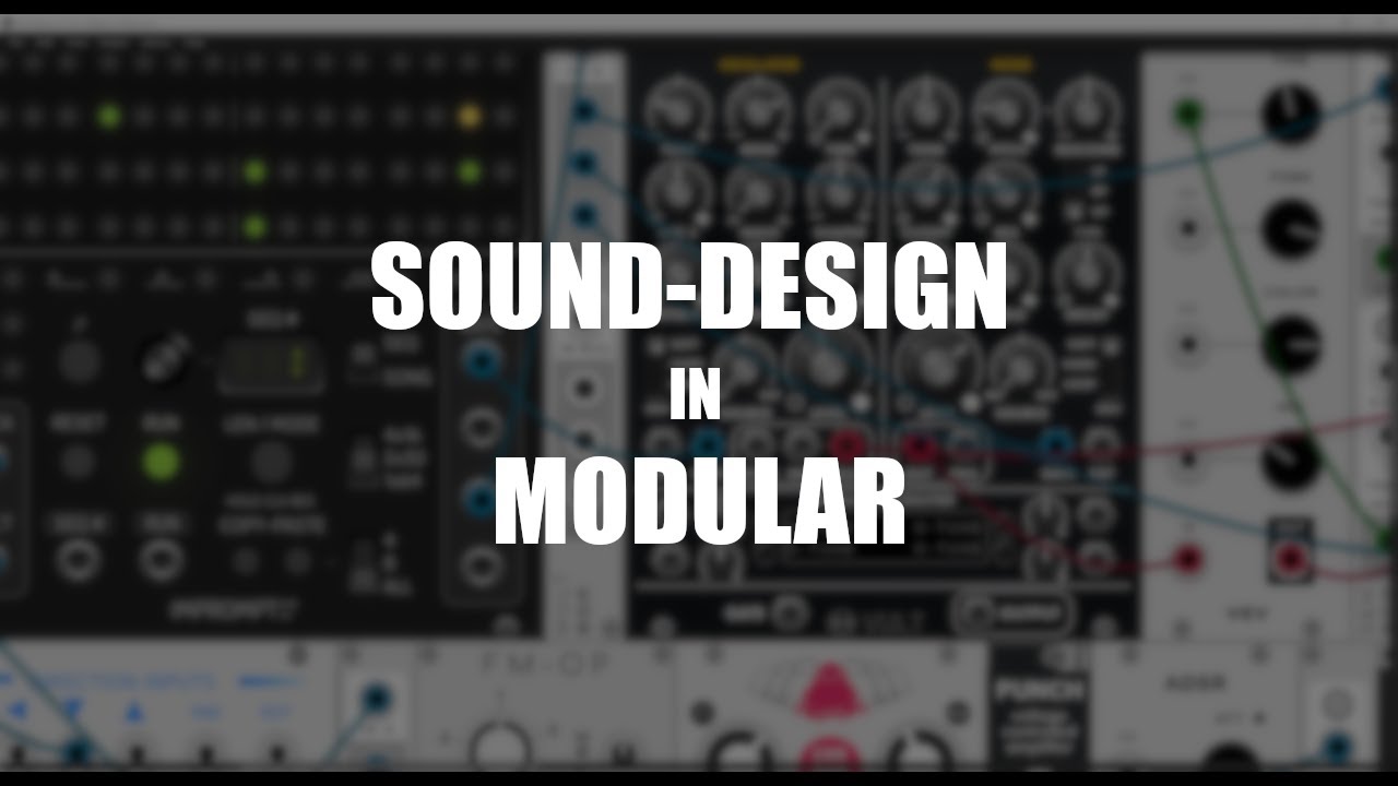 How to approach Sound-Design in Modular