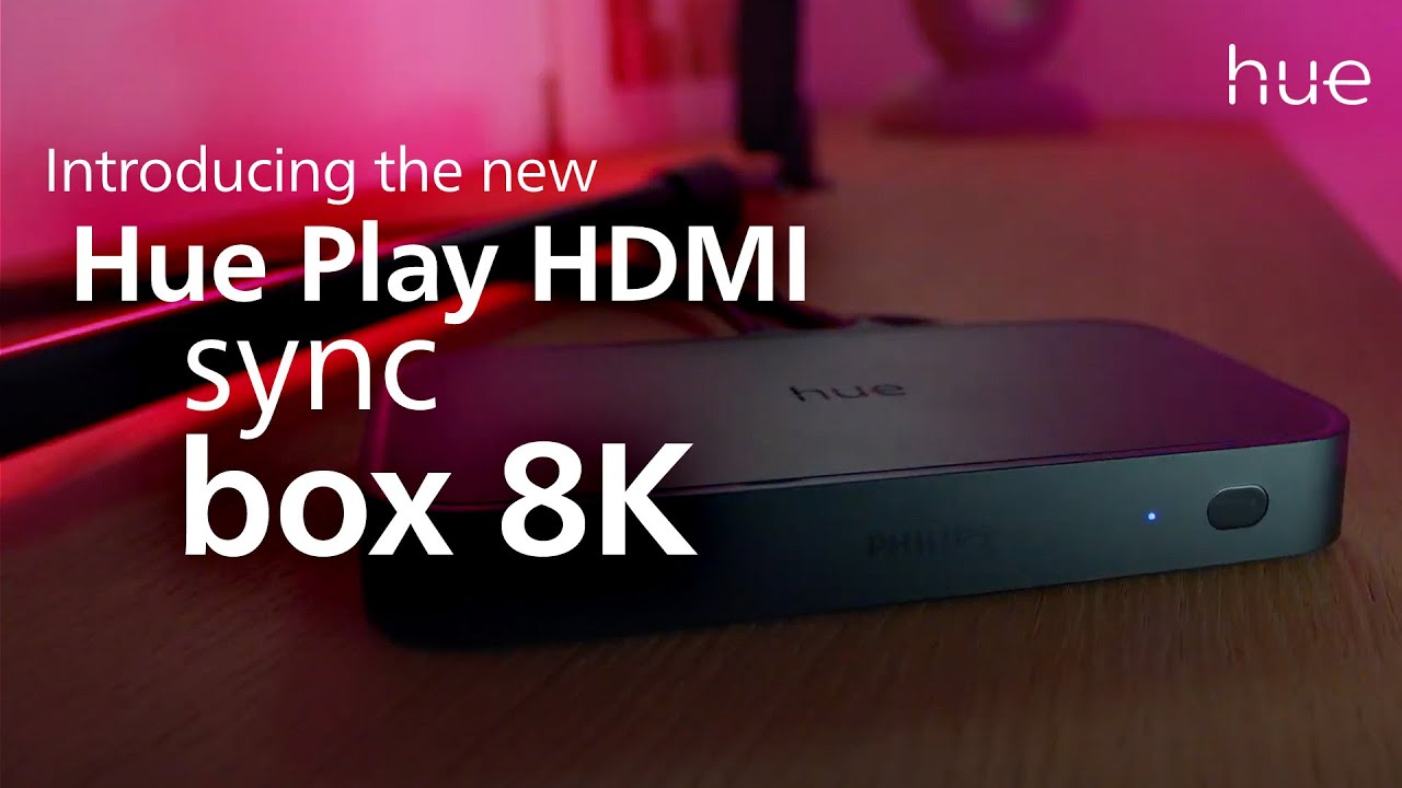 Enter the World of 8K Synchronization with Philips Hue HDMI Sync Box