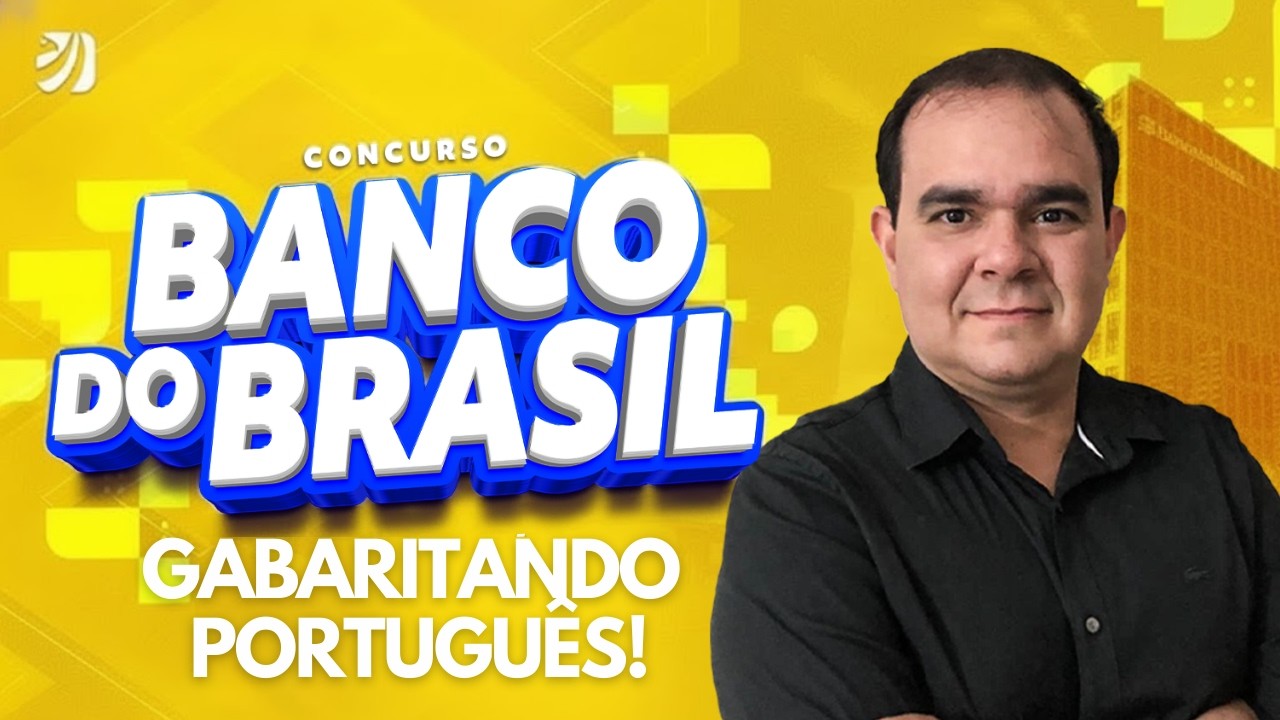 COMO GABARITAR PORTUGUÊS NO BANCO DO BRASIL - COM O PROF. JOSÉ MARIA