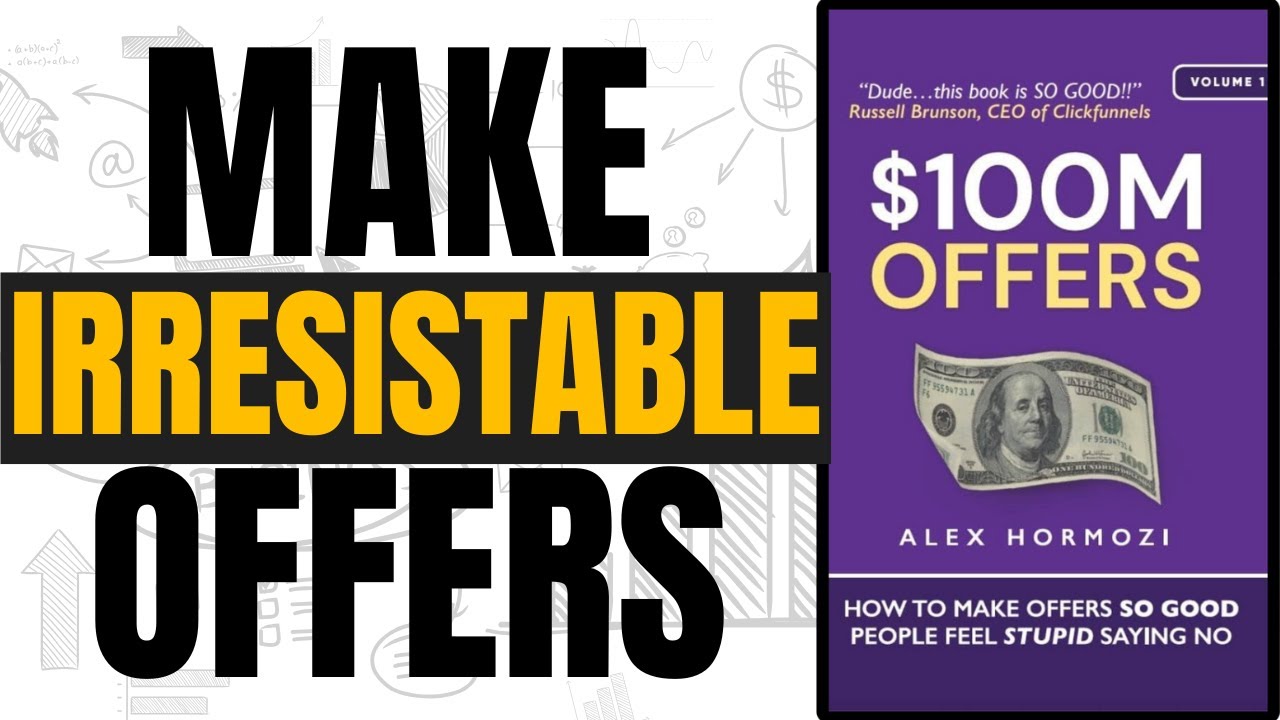 $100 Million Dollar Offers by Alex Hormozi