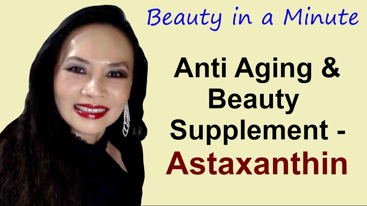 Anti Aging & Beauty supplement : Astaxanthin by Asta Surpreme, NZ