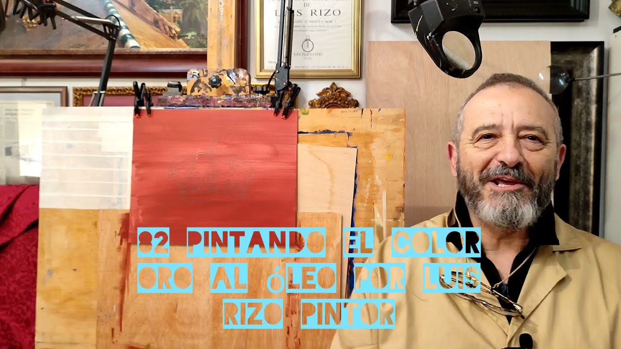 PINTANDO EL COLOR ORO AL ÓLEO 82 POR LUIS RIZO PINTOR