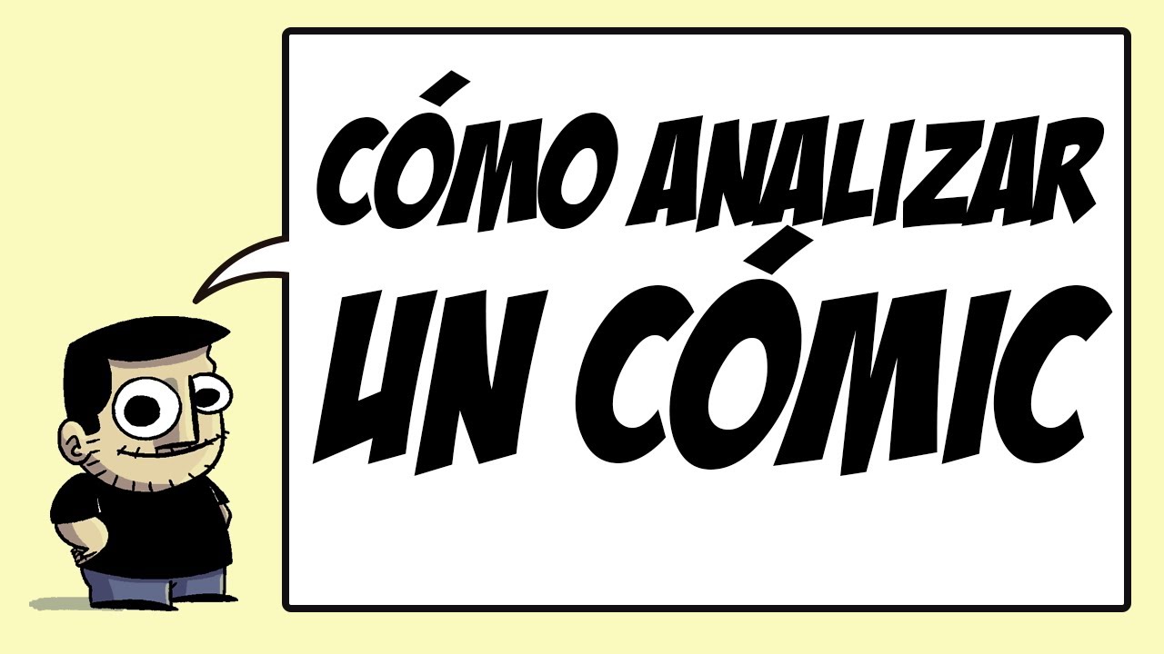 ¿CÓMO ANALIZAR UN CÓMIC? | LA TEORIA SUPREMA DEL BOMBÓN