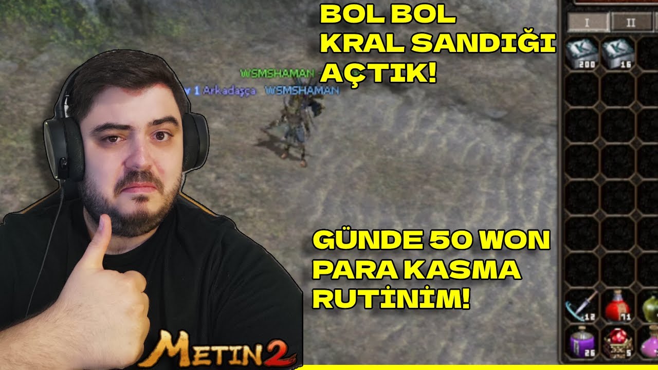 METİN2 TR'DE G&Uuml;NDE 50 WON KASMA RUTİNİM! 600 ADET G&Uuml;M&Uuml;Ş KRAL SANDIĞI A&Ccedil;TIM! METİN2 TR RUBY CHARON